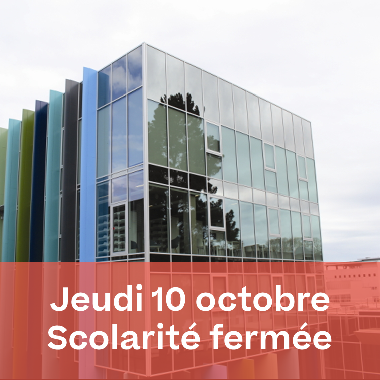 Fermeture exceptionnelle de la scolarité le jeudi 10 octobre